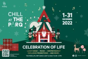Chill At The PARQ 1-31 Dec 2022
